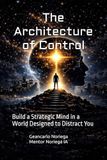 The Architecture of Control
