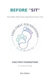 Before "Sit": The Safety Skills Every Dog Learn First