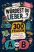 Würdest Du lieber ...?: 300 Fragen gegen Langeweile auf Autofahrten, im Urlaub und beim Warten – Ferien-Edition