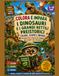 Dinosauri e Grandi Rettili Preistorici