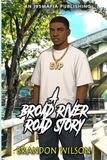 A Broad River Road Story
