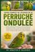 GUIDE COMPLET DE L’ÉLEVAGE DE LA PERRUCHE ONDULÉE