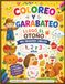 COLOREO Y GARABATEO - LLEGÓ EL OTOÑO: Mis primeros dibujos 1, 2 y 3 años