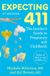 Expecting Rodale Books Expecting 411, 5th Edition: The Insider's Guide to Pregnancy and Childbirth
