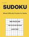 Sudoku for Adults Volume 13: 165 Mixed Difficulty Puzzles (Two per Page)