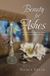 Beauty Libri GmbH Beauty for Ashes: A Testimony of Healing from Trauma and God’s Incredible Faithfulness