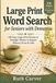 Large Print Word Search for Seniors with Dementia: 100 Easy, Large-Print Puzzles on Nostalgic Themes to Support Memory, Focus & Calm