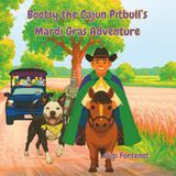 Bootsy the Cajun Pitbull Mardi Gras Adventure