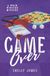 Game Over: An Amateur Sleuth Mystery