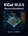 KiCAD 10.0.5 Benutzerhandbuch