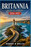 BRITANNIA GUIDA DI VIAGGIO 2026-2027