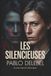 LES SILENCIEUSES: Roman féministe — Quand les victimes brisent le silence face à l'élite : une femme contre les réseaux du pouvoir