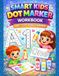 Smart Kids Smart Kids Dot Marker Workbook: Alphabet & Numbers Activity Book | Fun ABC & 123 Dot Marker Pages for Toddlers Ages 2–5
