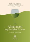 Almanacco degli artigiani del vino: La sfida del clima