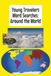 Young Travelers Word Searches: Around the World