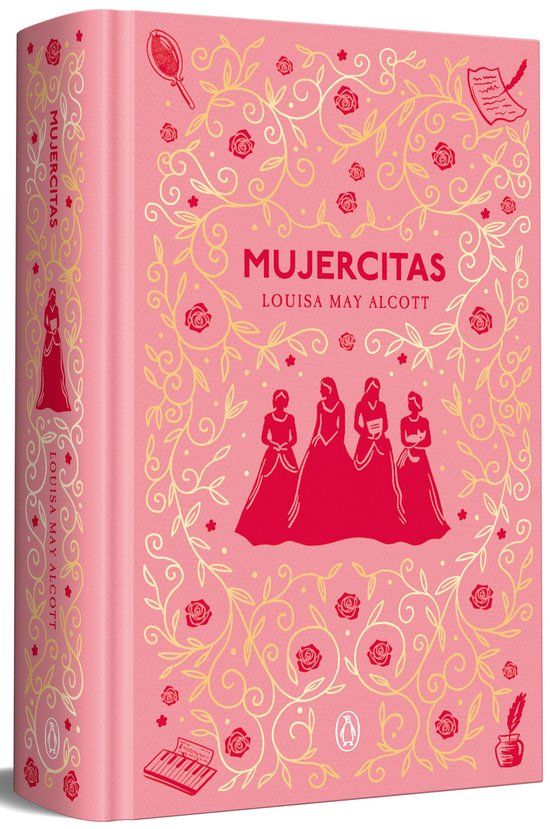 Mujercitas Penguin Clasicos Mujercitas (Edición conmemorativa) / Little Women (Commemorative Edition) Hardcover