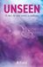 Unseen: A Slow-Burn Rockstar Romance with a Single Mom and Found Family