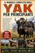 IL MANUALE COMPLETO DEGLI YAK PER PRINCIPIANTI