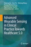 Advanced Springer Nature Advanced Wearable Sensing in Clinical Practice Towards Healthcare 5.0 Hardcover
