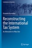 Reconstructing Springer Contributions to Economics- Reconstructing the International Tax System