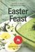 Easter Feast: Quick & Easy German Recipes for Easter