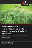 Rilevamento OmniScriptum SRL Rilevamento e classificazione delle malattie delle foglie di manioca