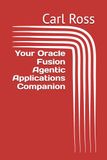 Your Oracle Fusion Agentic Applications Companion