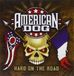 American Dog Hard On The Road + Dvd