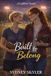 Built Independently Published Built to Belong Paperback