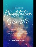 35 Guided Meditation Scripts