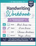 HANDWRITING WORKBOOK Motivational Devotions for Girls Ages 8–12