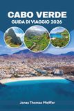 CABO VERDE GUIDA DI VIAGGIO 2026