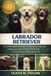 LABRADOR Independently Published Labrador Retriever Paperback