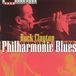 Philharmonic BCD / Jazz Hour Philharmonic Blues: A Jazz Hour With Buck Clayton CD