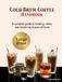 Cold Brew Coffee Handbook