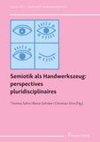 Semiotik Frank und Timme GmbH Semiotik als Handwerkszeug: perspectives pluridisciplinaires Paperback