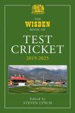 The Wisden The Wisden Book of Test Cricket 2019–2025 Hardcover