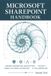 Microsoft SharePoint Handbook: The Ultimate Guide to Modern Information Architecture, Security, Power Platform Automation, and AI-Powered Collaboration with Microsoft 365: 6