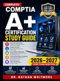 COMPLETE COMPTIA A+ CERTIFICATION STUDY GUIDE