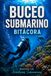 Bitácora de Buceo: Un Diario de Registro para 150 Inmersiones y Cada Aventura Bajo el Agua