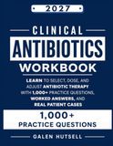 CLINICAL ANTIBIOTICS WORKBOOK