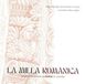 La milla románica: Un recorrido por la ciudad de Zamora. 2ª ed. corregida y ampliada