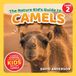 The Nature Kid's Guide to Camels