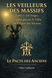 Les Veilleurs Des Massifs Les Veilleurs des Massifs Paperback Didier Vuillaume 10 maart 2026