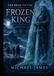 The Relic of the Frozen King - Illustrated Novel
