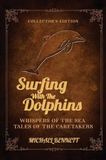 Whispers from the sea: Tales of the caretakers: 11