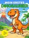 Mein erstes Dinosaurier Malbuch