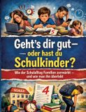 Geht's Tredition GmbH Geht's dir gut - oder hast du Schulkinder?