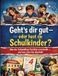Geht's Tredition GmbH Geht's dir gut - oder hast du Schulkinder?