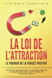 LA LOI DE L'ATTRACTION